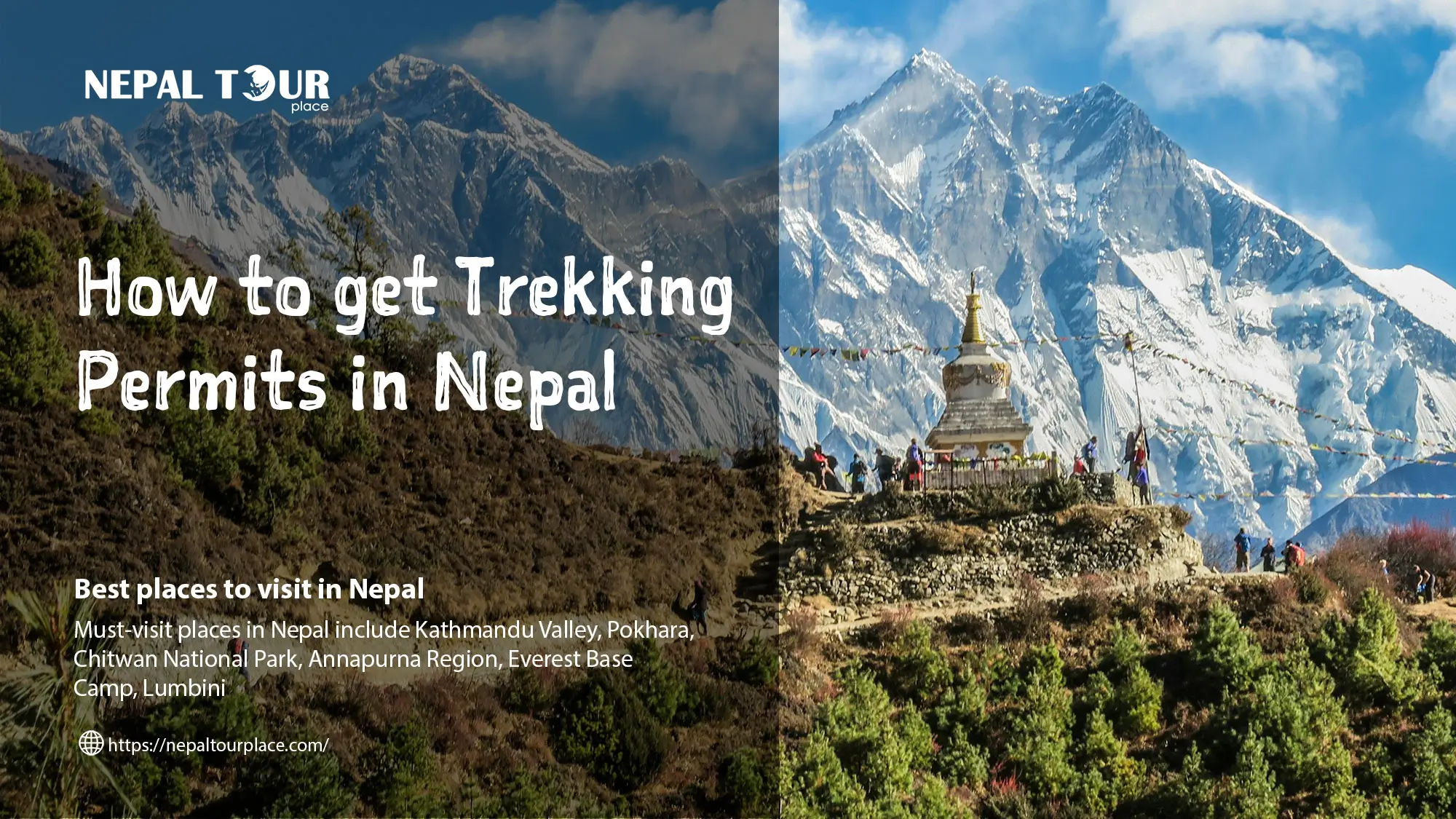 How to Get Trekking Permits in Nepal: Your Guide to Adventure